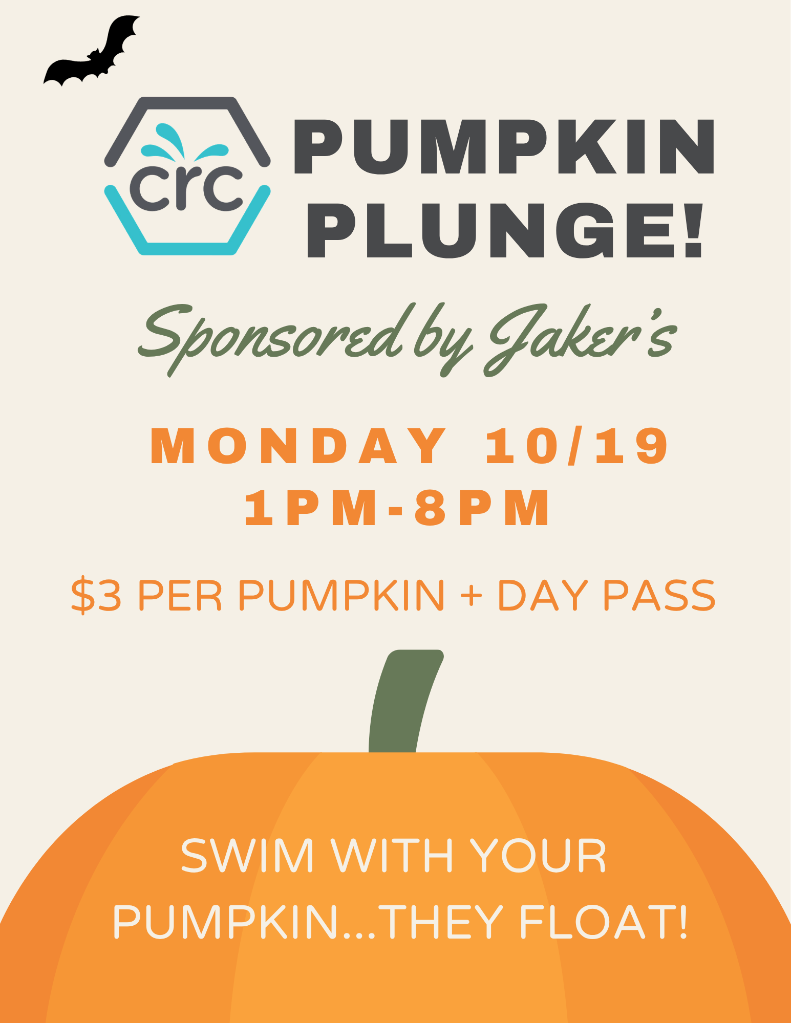 Pumpkin Plunge at the Clyde Recreation Center, October 19 at 1:00 - 8:00 p.m. $3 per pumpkin plus admission; free for members.