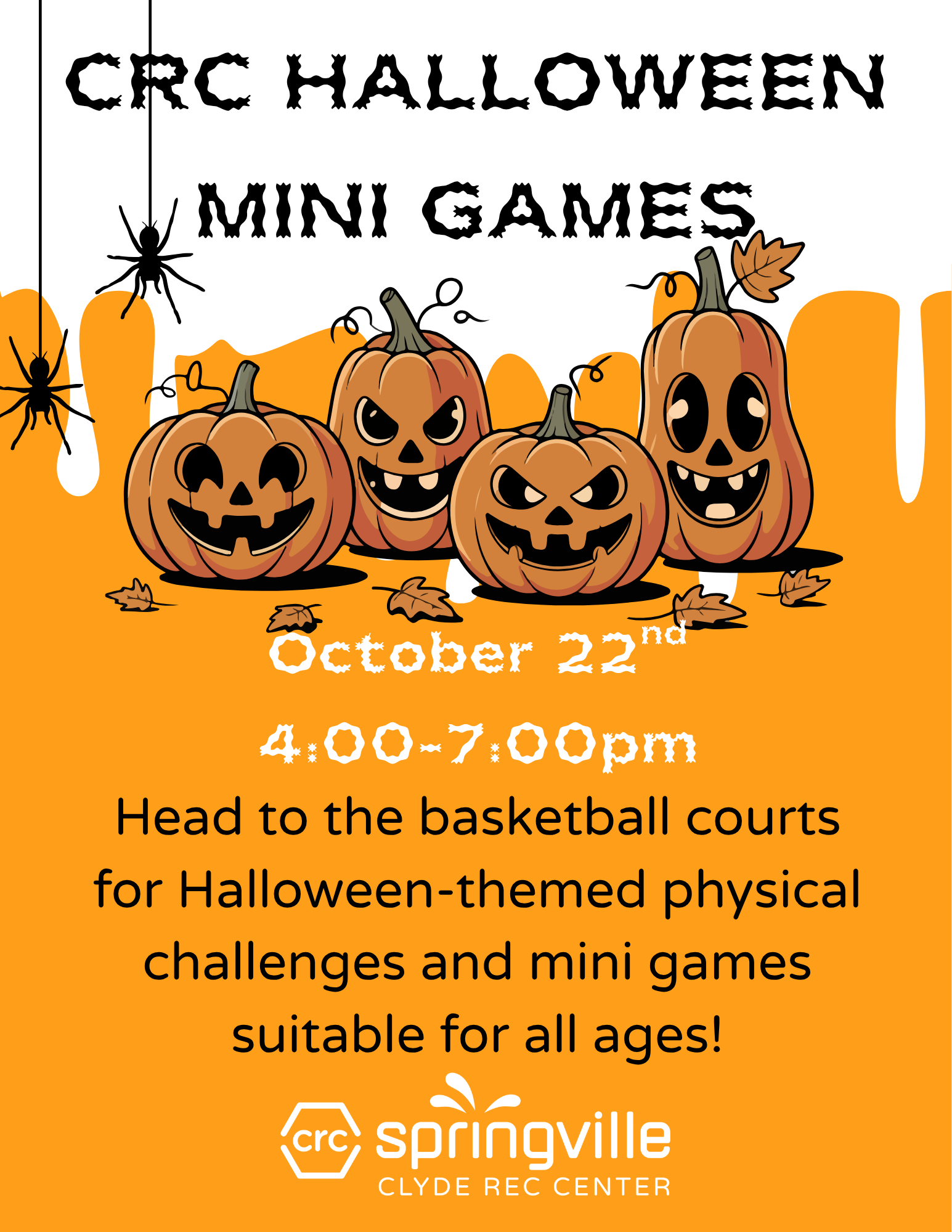 CRC Halloween Mini Games, October 22, 4:00–7:00 p.m. at the Clyde Recreation Center basketball courts. Halloween-themed physical challenges and mini games for all ages.