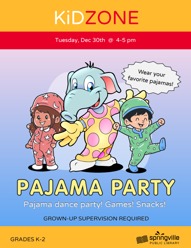 Kid Zone: Pajama Party | Library