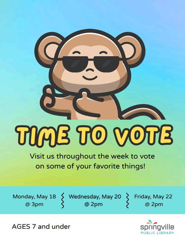 Time to vote flier. Visit us throughout the week to vote on some of your favorite things.