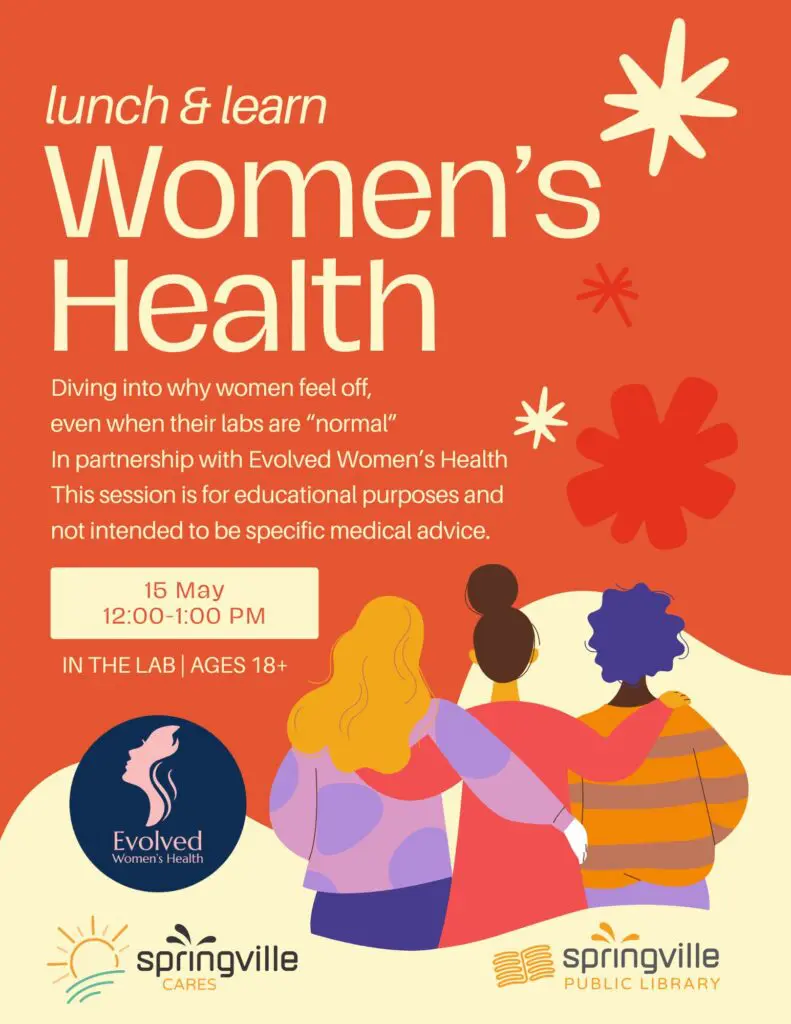 Lunch & Learn Women's Health Flier.  May 15th 12-1pm, Ages 18 and up.