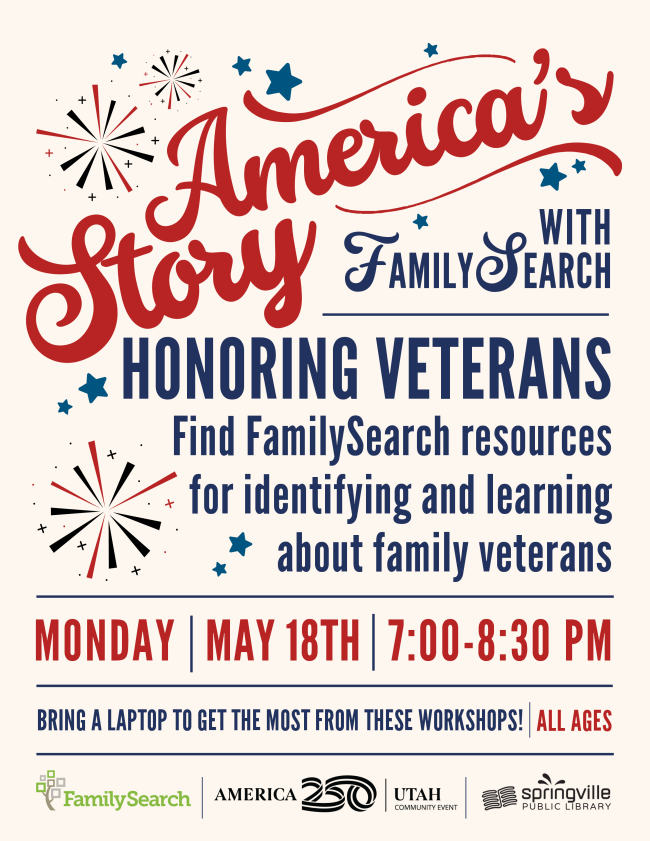 Family Search America 250 Kickoff Monday, May 4th @ 7 PM All Ages