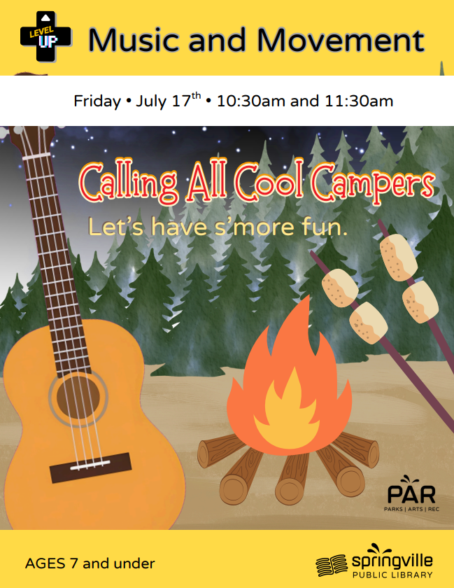 Music and Movement Calling All Cool Campers Flier. Friday July 17th at 10:30am and 11:30am. Ages 7 and under.