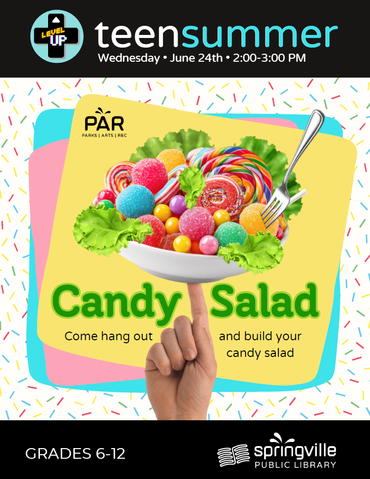 Teen Corner: Candy Salad

Wednesday, June 24th 2-3pm

Grades 6-12