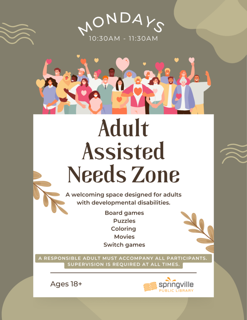 Adult Assisted Needs Zone - Mondays 10:30am - 11:30am - Ages 18+