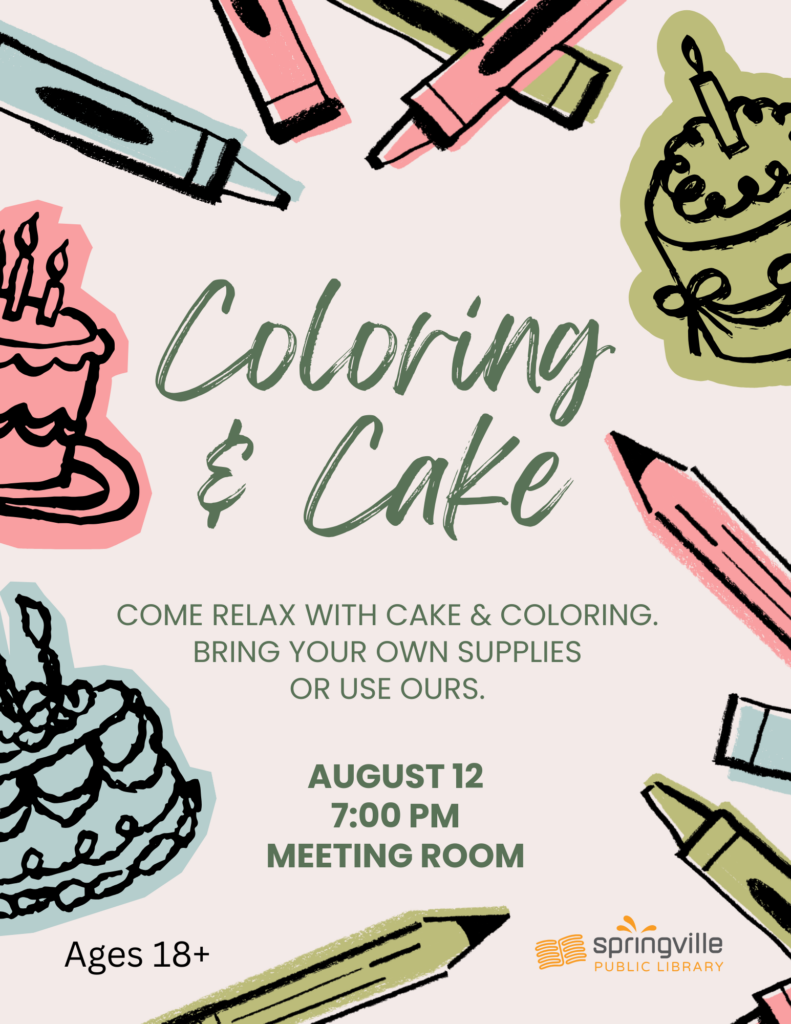 Coloring & Cake - August 12 - 7:00pm - Ages 18+