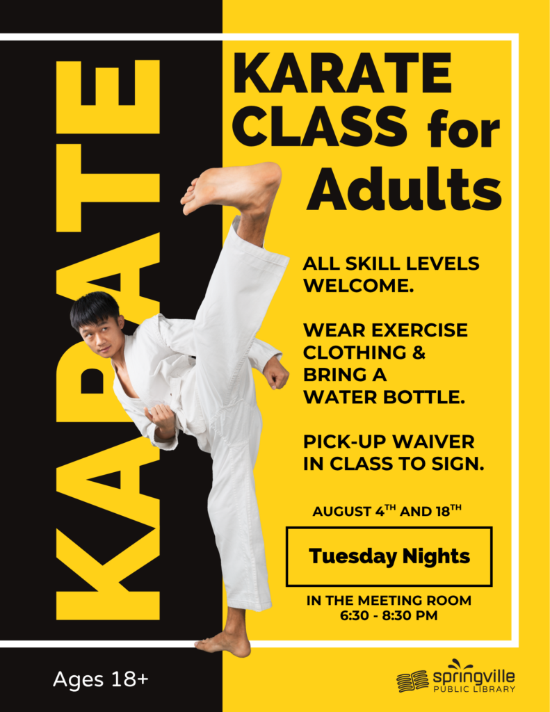 Karate Class for Adults - August 4 & 18 - Tuesday Nights - 6:30pm - 8:30pm