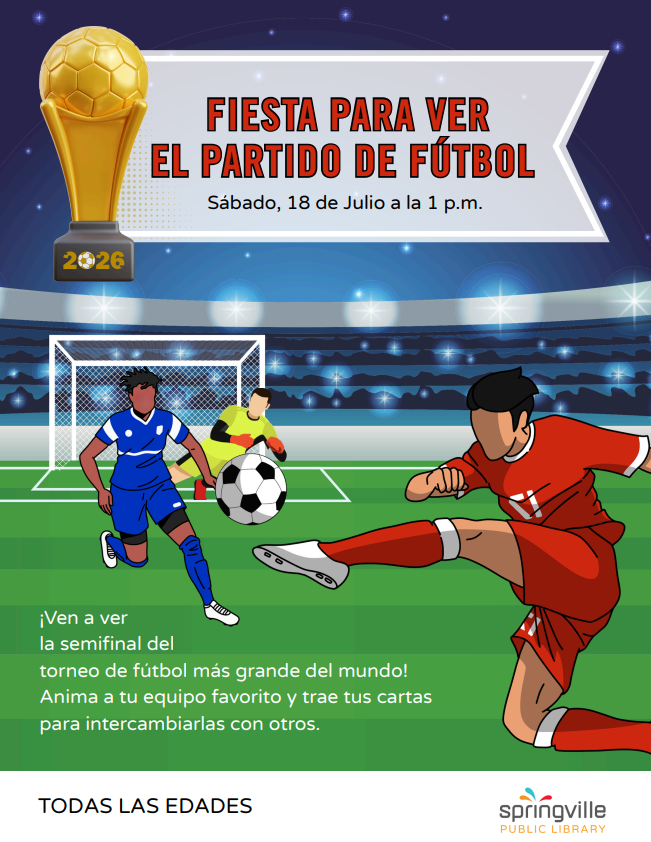 Fiesta Para Ver El Partido de Fútbol Sabado 18 de Julio a la 1pm. Todo Las Edades