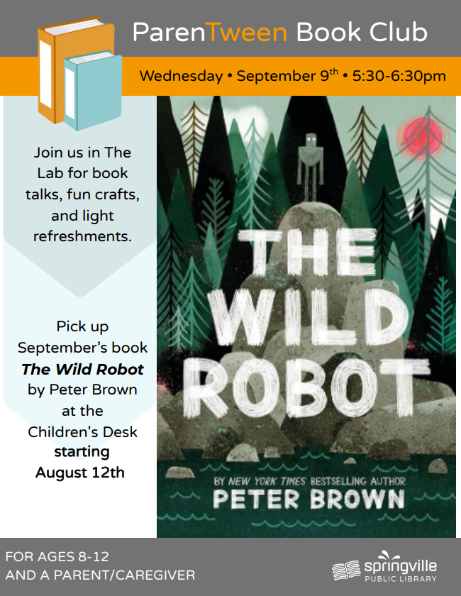 ParenTween Book Club
Wednesday, September 9th, 5:30-6:30pm
Ages 8-12 & a parent
