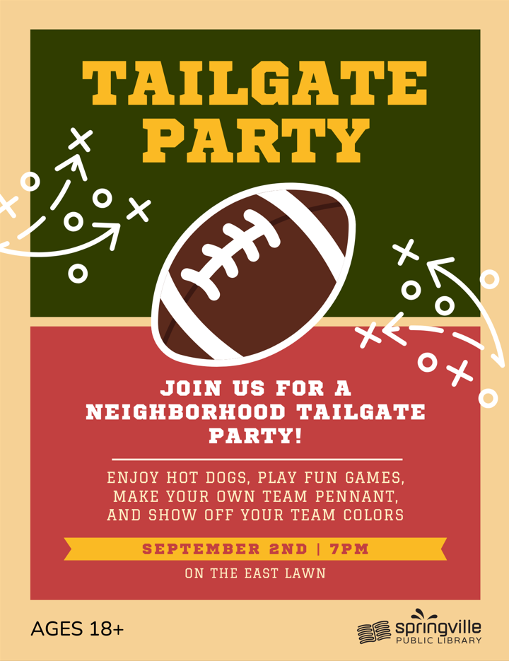 Tailgate Party - September 2nd - 7pm - Ages 18+