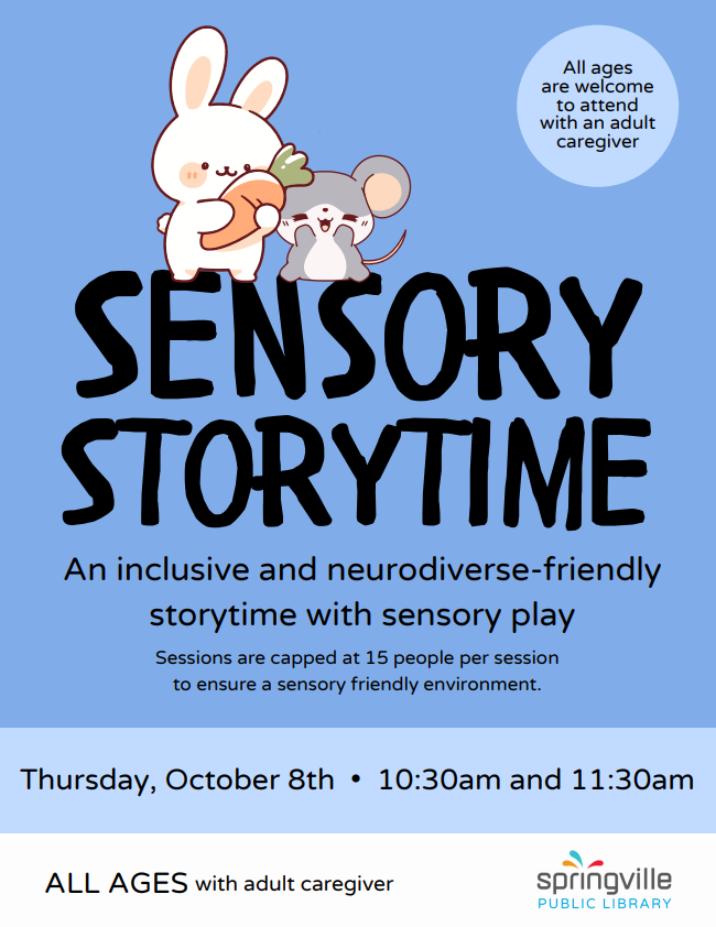 Sensory Storytime- September 10th- 10:30am and 11:30am-All Ages with adult caregiver