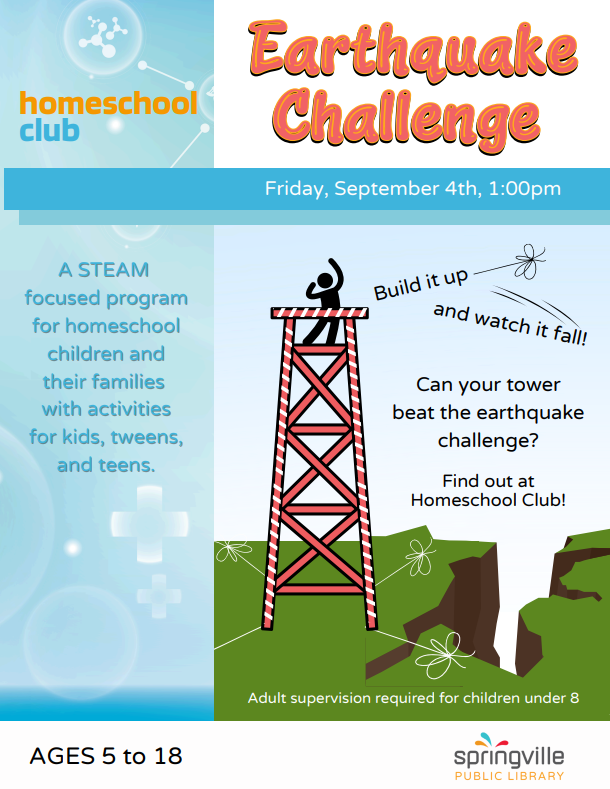 Homeschool Club: Earthquake Challenge - September 4th 1o-2pm - Ages 5-18.