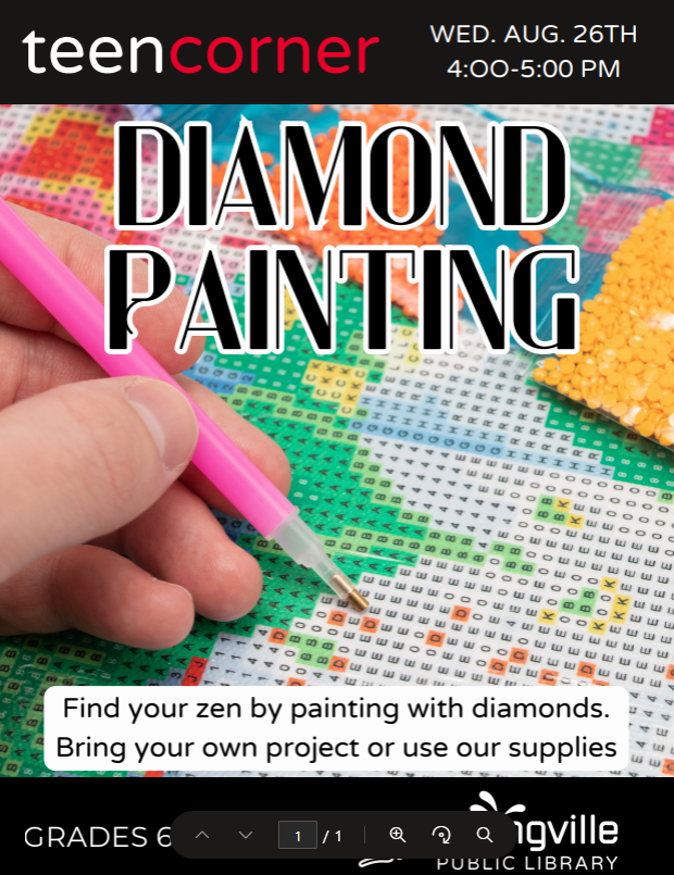 Teen Corner: Diamond Painting	8/26/26		4-5pm	Grades 6-12