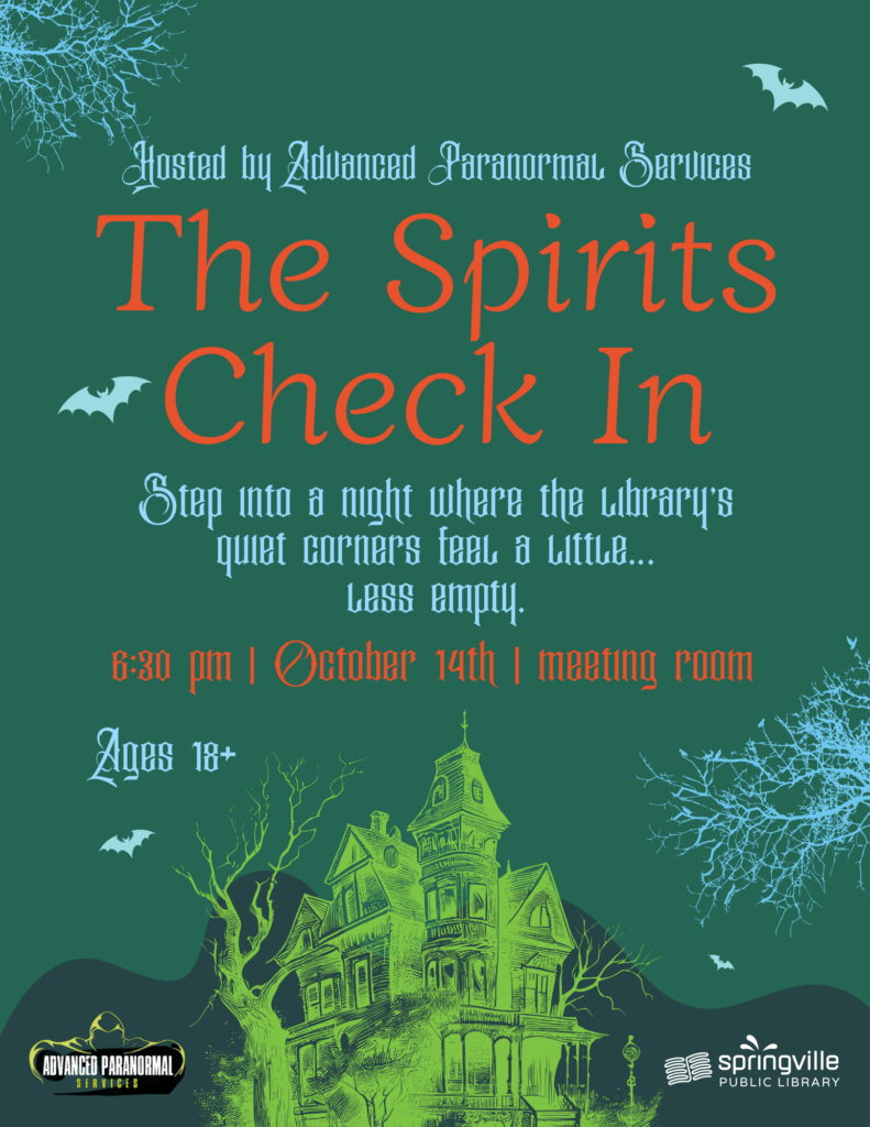Paranormal Night	October 14th		6:30pm	Ages 18+