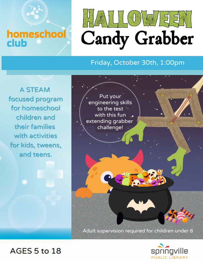 Homeschool Club: Halloween Candy Grabber - October 30th at 1pm - Ages 5-18