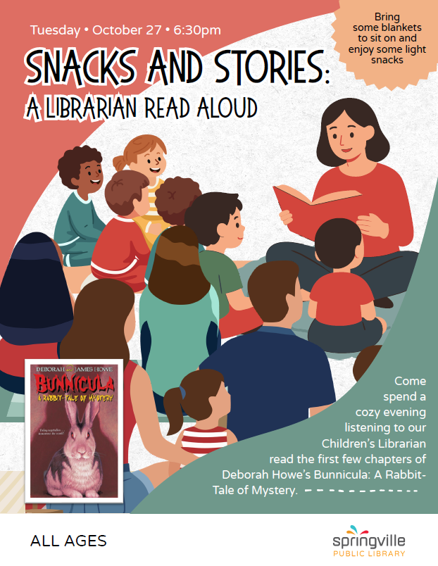 Snacks and Stories: A Librarian Read Aloud -  October 27th 6:30pm - All Ages
