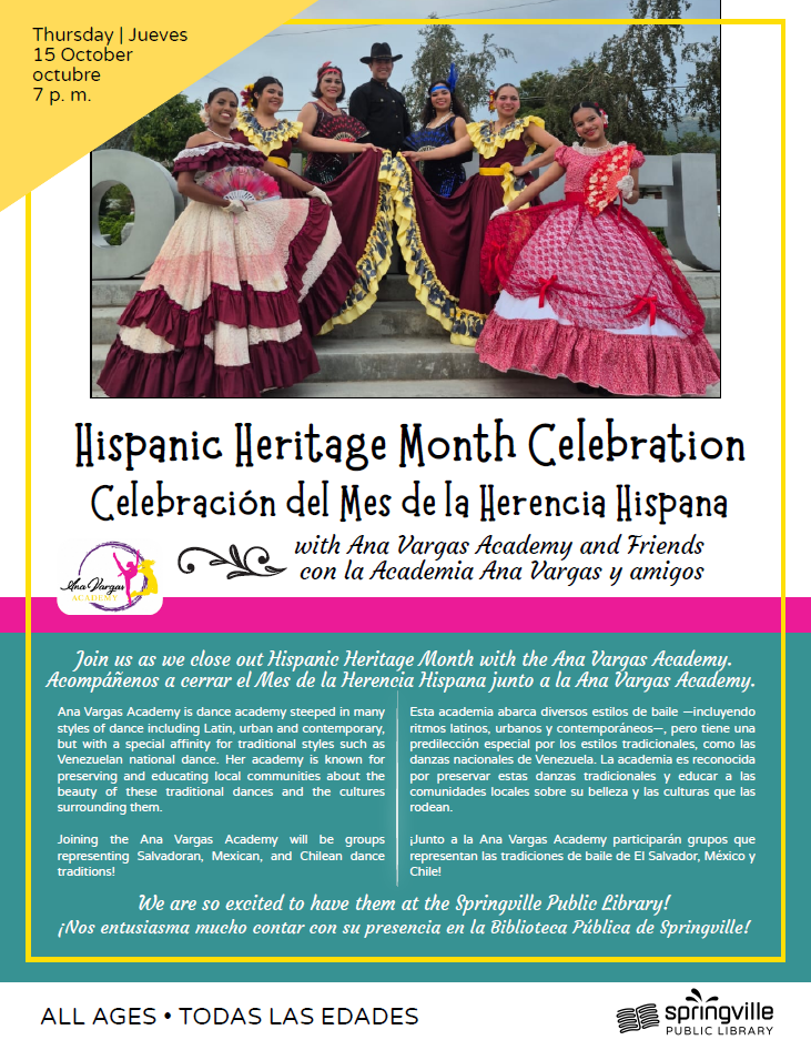 Hispanic Heritage Month Celebration - Celebración del Mes de la Herencia Hispana - October/Octubre 15th 7pm- All Ages/Todos Edades
