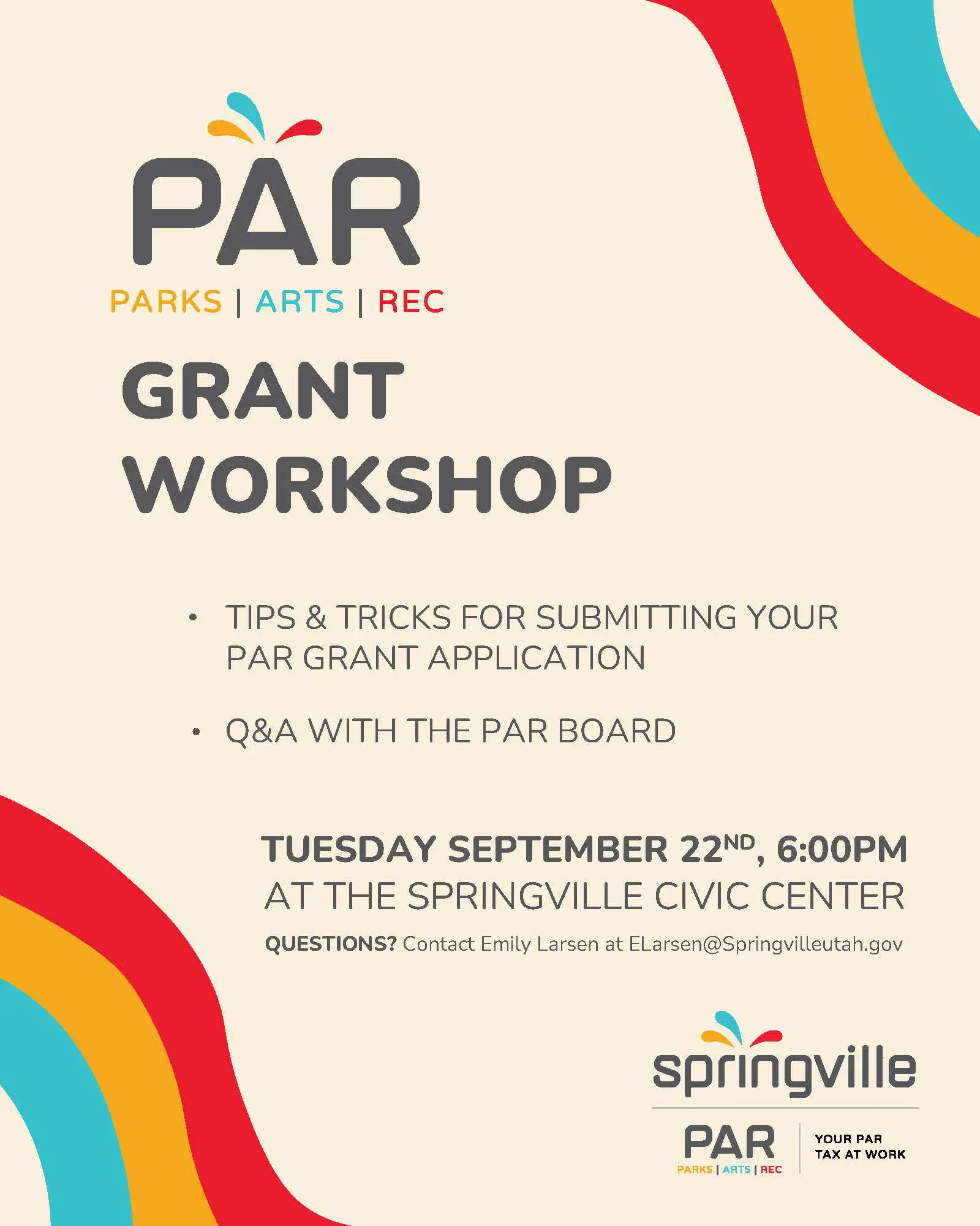 PAR Grant Workshop with application tips and a Q&A on September 22 at 6:00 p.m. at the Springville Civic Center.